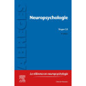 Neuropsychologie - 8e édition