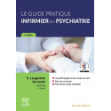 Le guide pratique infirmier en psychiatrie: Fiches de soins