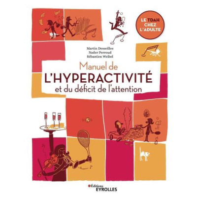 Manuel de l'hyperactivité...