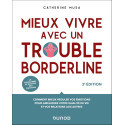 Mieux vivre avec un trouble borderline