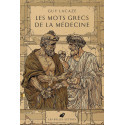 Les mots grecs de la Médecine