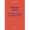 Méthode ABCDE - Evaluation du patient en situation d'urgence