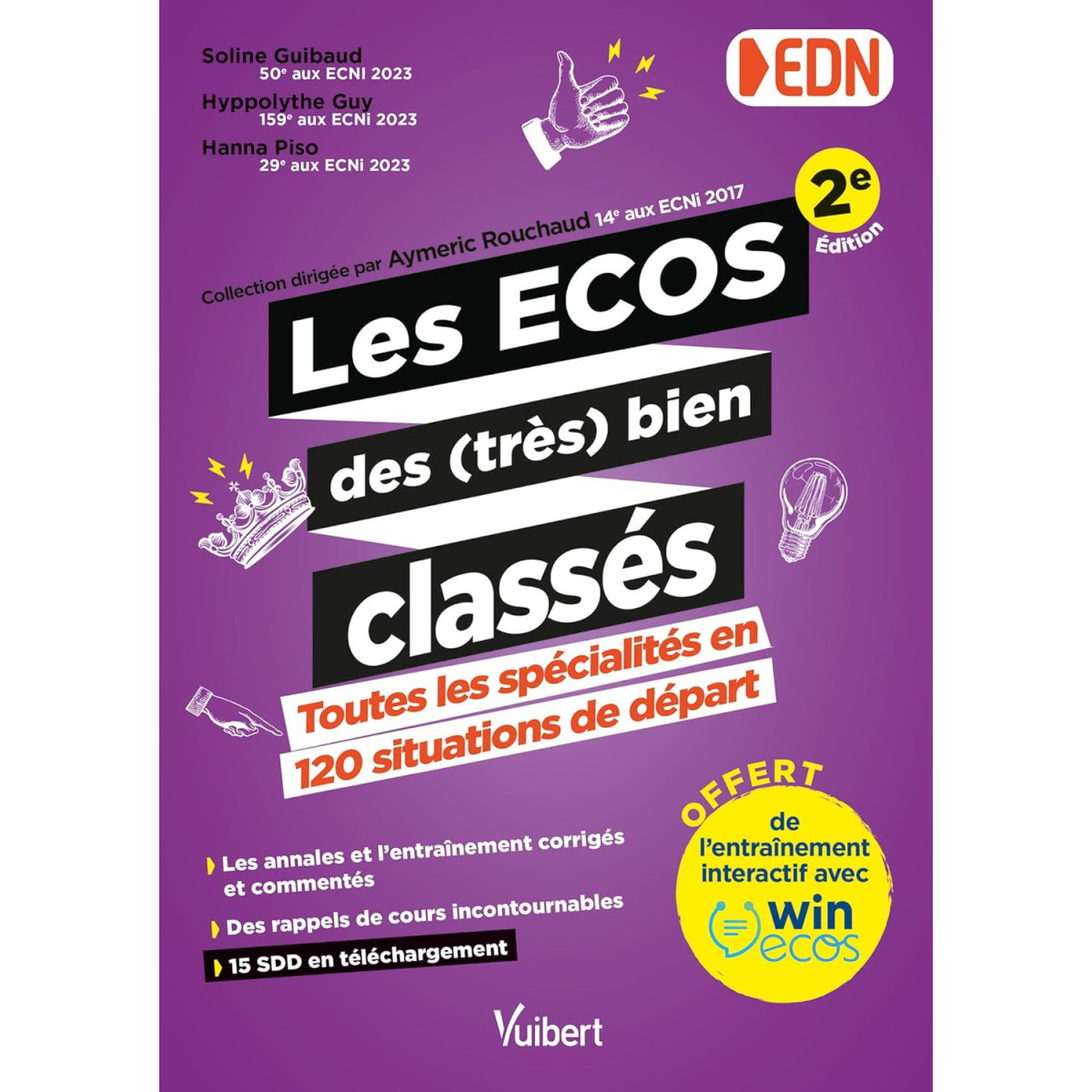 Les ECOS des (très) bien classés - Toutes les spécialités en 120 situations de départ
