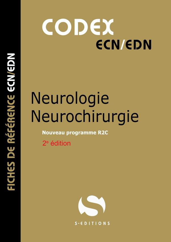 Codex Neurologie - Neurochirurgie 2e édition