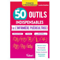 Les 50 outils de l\'infirmière puéricultrice