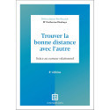 Trouver la bonne distance avec l\'autre - Grâce au curseur relationnel