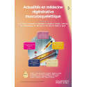 Actualités en Médecine régénérative musculosquelettique - Tome 3