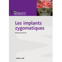 Les implants zygomatiques