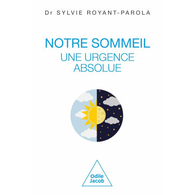 Notre sommeil, une urgence...