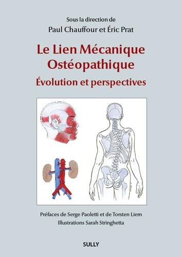 Le Lien Mécanique Ostéopathique - Evolution et perspectives, 2024