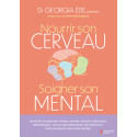Nourrir son cerveau, soigner son mental