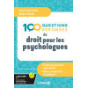 100 questions de droit pour les psychologues