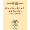 Manuel de thérapie multifamiliale - Approche intégrative