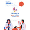Ecos Urologie - 20 dossiers pour maîtriser l'Urologie
