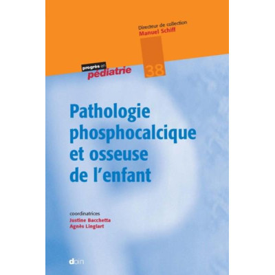 Pathologie phosphocalcique...