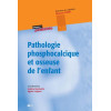 Pathologie phosphocalcique et osseuse de l'enfant