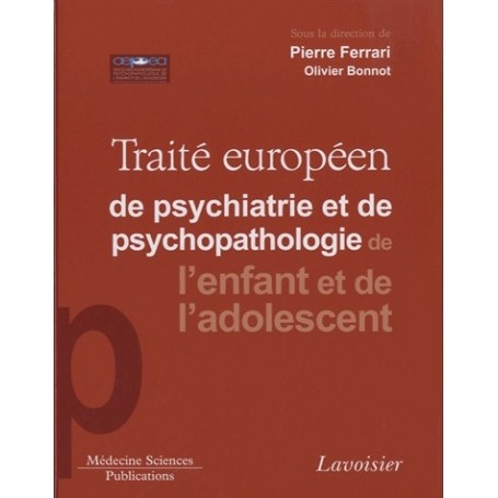 Traité européen de psychiatrie et psychopathologie