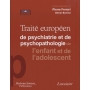 Traité européen de psychiatrie et psychopathologie