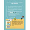 Je suis diabétique, et alors ? - Le diabète de type 1 expliqué aux enfants