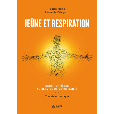 Jeûne et respiration - Deux...
