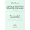 Anatomie comparée des mammifères domestiques - Tome 6, Neurologie I, système nerveux central
