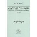 Anatomie comparée des mammifères domestiques - Tome 5, Angiologie