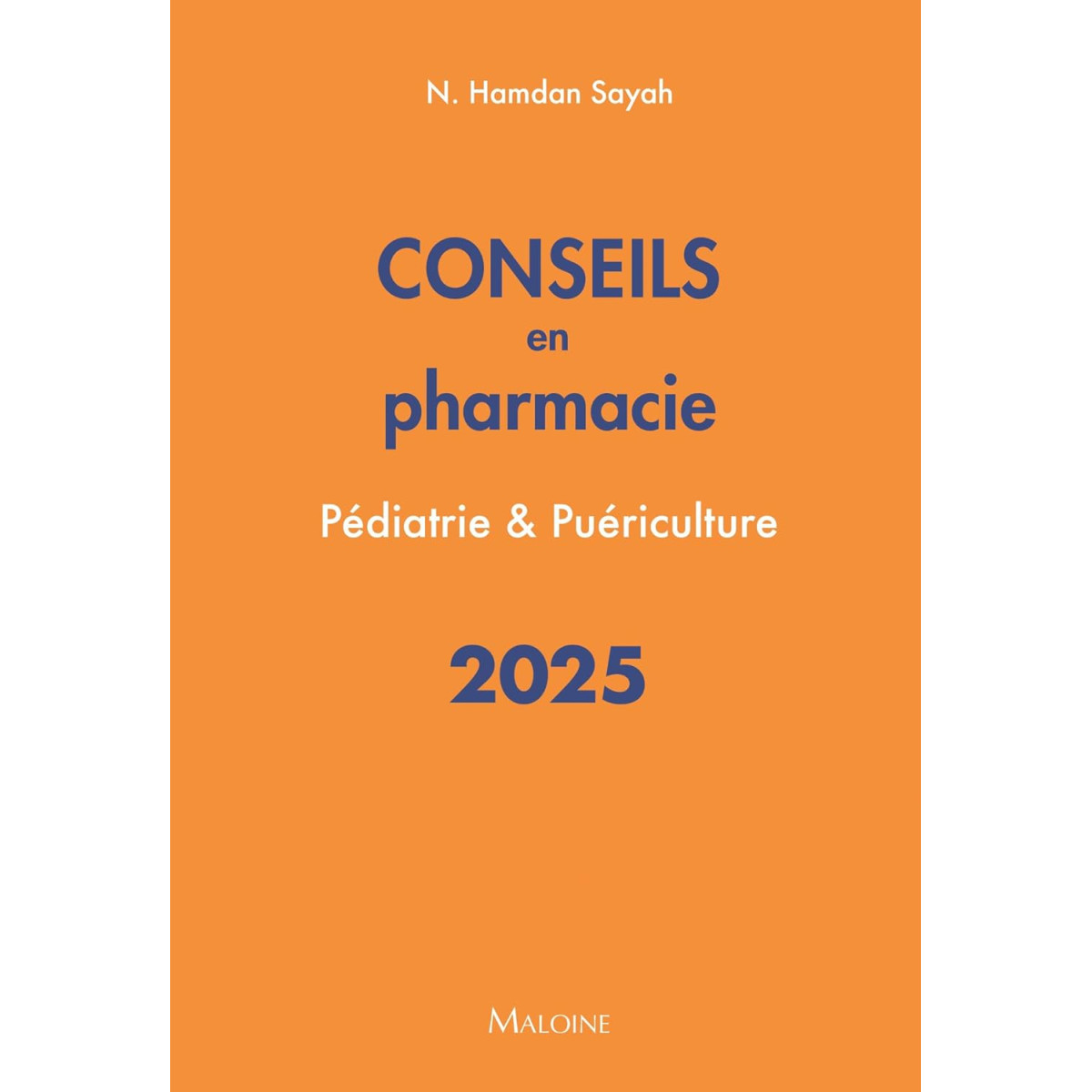 Conseils en pharmacie - Pédiatrie & puériculture