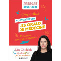Ton guide pour réussir les oraux de Médecine - 100 sujets pour te préparer