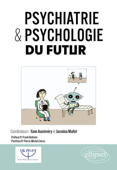 Psychiatrie & Psychologie du futur