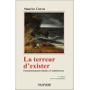 La terreur d'exister - Fonctionnements limites à l'adolescence