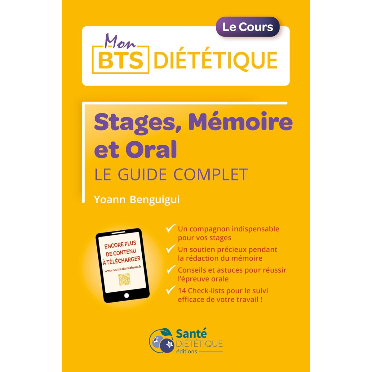 Stages, Mémoire et Oral, Le guide complet - Le cours