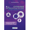Cytologie des hémopathies malignes - Anomalies sanguines et médullaires