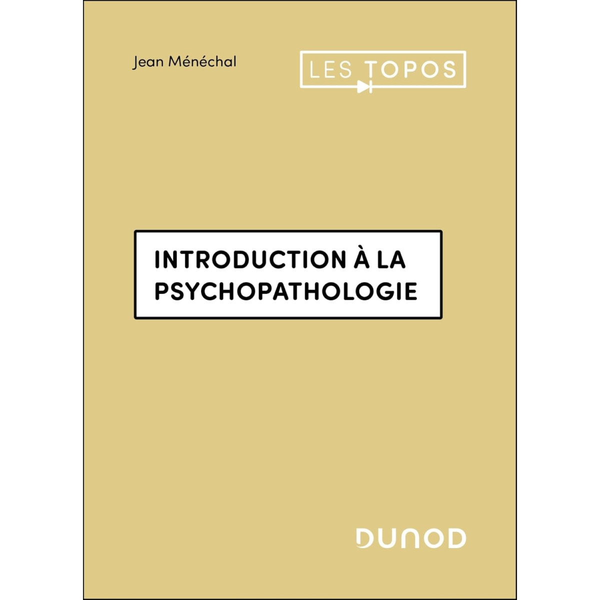 Introduction à la Psychopathologie
