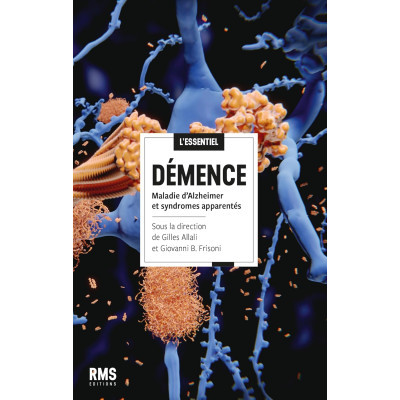 Démence - Maladie...