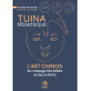 Tuina pédiatrique - L'art chinois du massage des bébés et des enfants
