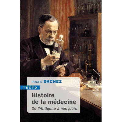 Histoire de la Médecine -...