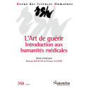 L\'Art de guérir - Introduction aux humanités médicales