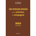 100 intoxications chez les animaux de compagnie - Édition 2025