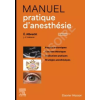 Manuel pratique d'Anesthésie