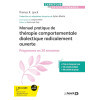 Manuel pratique de la thérapie comportementale dialectique radicalement ouverte - Programme en 30 semaines
