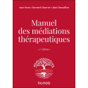 Manuel des médiations thérapeutiques - 2e édition