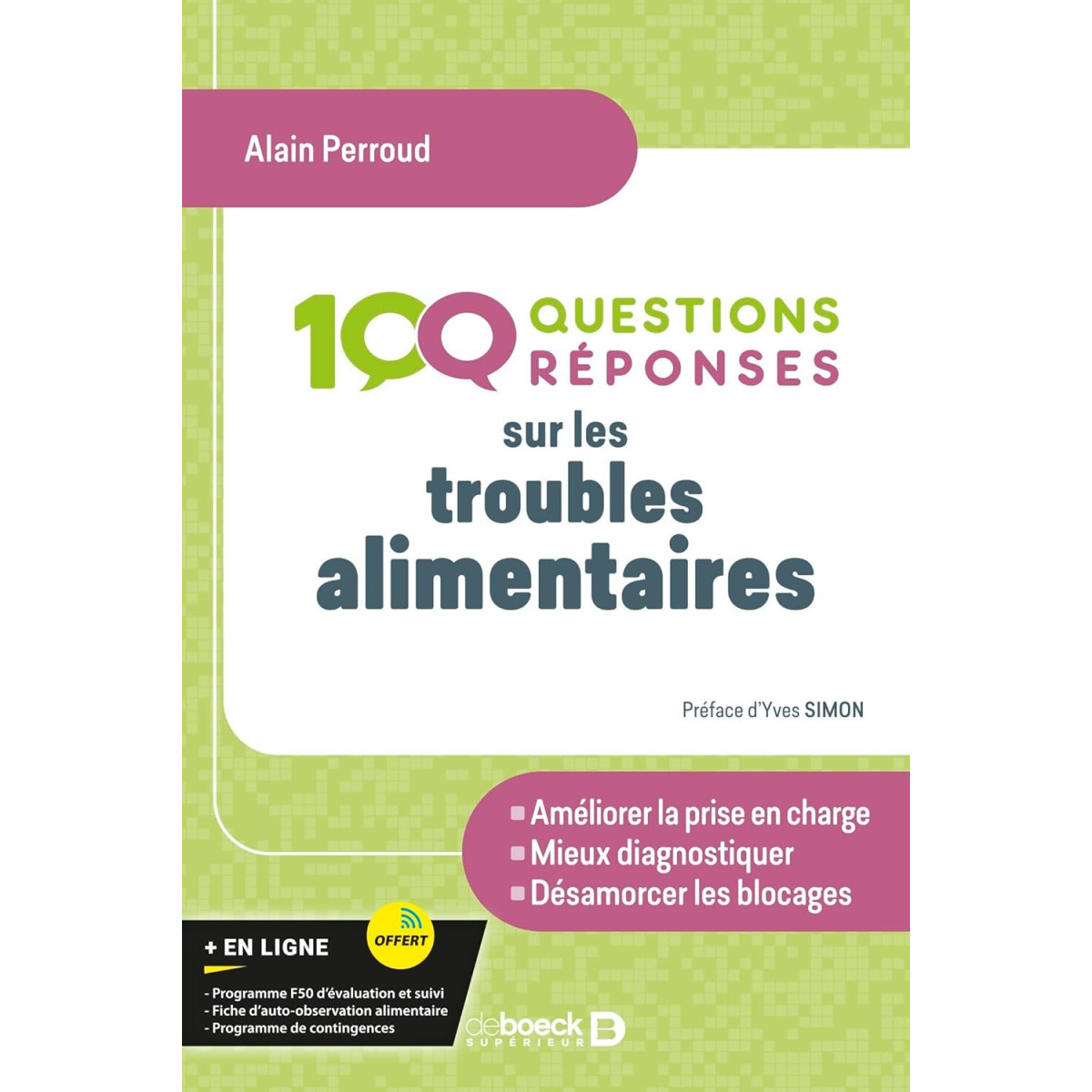 100 Questions/Réponses sur les troubles alimentaires