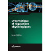 Cybernétique et régulations physiologiques