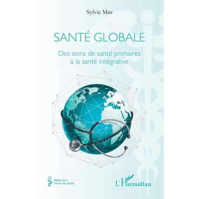 Santé globale - Des soins...