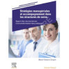 Stratégies managériales et accompagnement dans les structures de soins