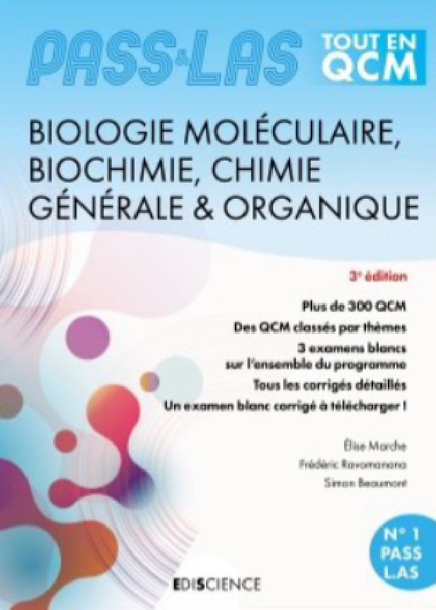 PASS & LAS Tout en QCM Biologie moléculaire, Biochimie, Chimie générale & organique