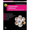 Kinésithérapie pédiatrique - Eléments pour une pratique clinique raisonnée, Nicolas Audag, Mathilde Collet, Adrien Pallot