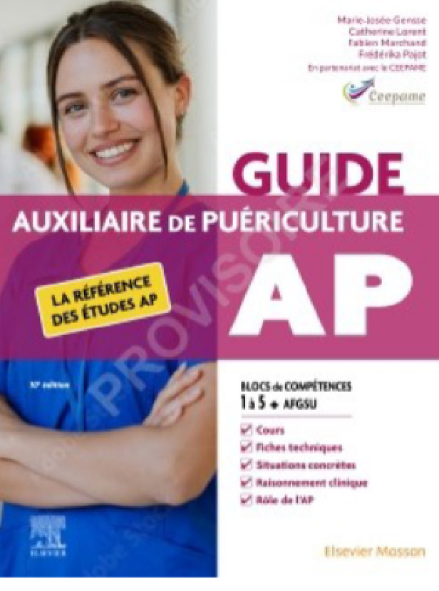 Guide AP - Auxiliaire de puériculture - La référence des études AP