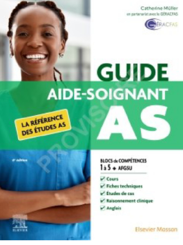 Guide AS - Aide-soignant - La référence des études AS