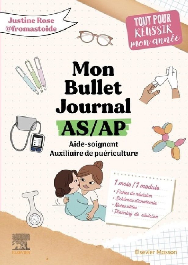 Mon Bullet Journal AS/AP ! Tout pour réussir mon année ! - Fiches de révision, schémas d'Anatomie, planning de révision...